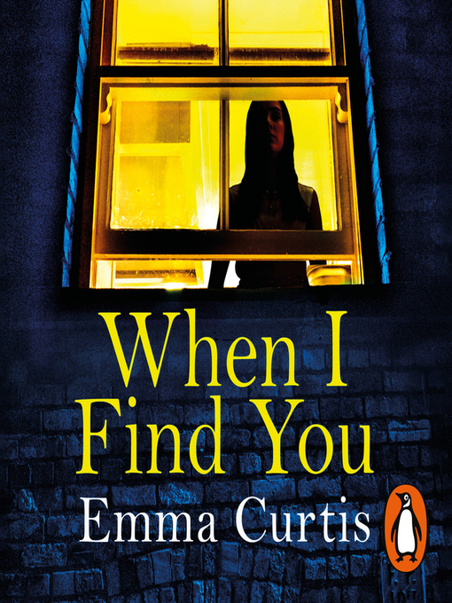 Title details for When I Find You by Emma Curtis - Wait list